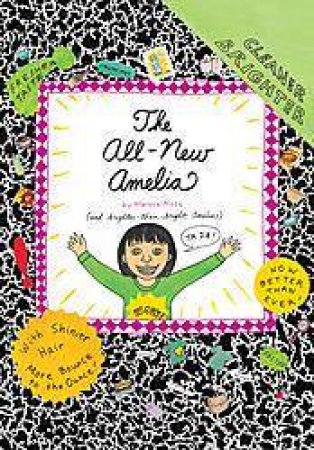 The All New Amelia by Marissa Moss