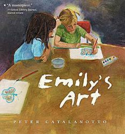 Emily's Art by Peter Catalanotto