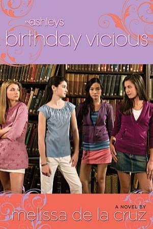 Birthday Vicious by Melissa De La Cruz