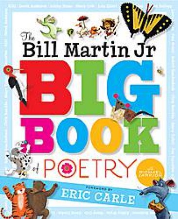 Bill Martin Jr Big Book of Poetry by Various