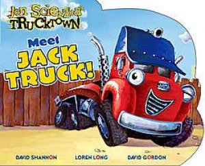 Meet Jack Truck by Jon Scieszka