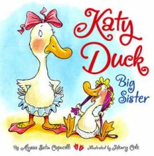 Katy Duck Big Sister