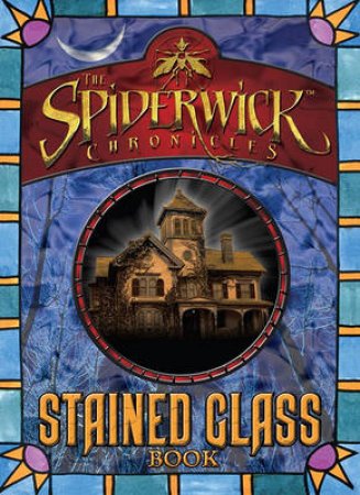 Spiderwick Stained Glass Book by Rebecca Frazer