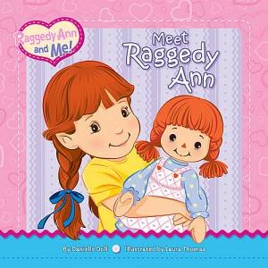 Meet Raggedy Ann by Danielle Doll