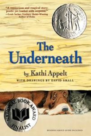 The Underneath by Kath Appelt