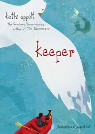 Keeper by Kathi Appelt