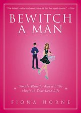 Bewitch A Man