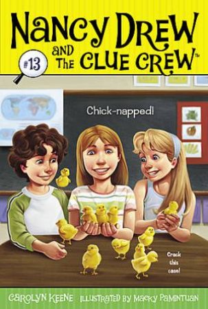 Chick-Napped by Carolyn Keene