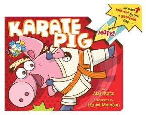 Karate Pig by Alan Katz