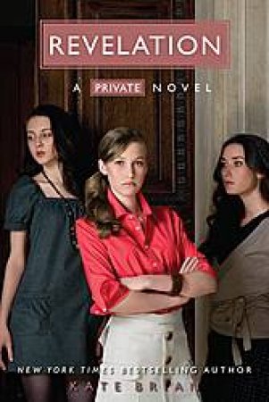 Revelation: #8 Private by Kate Brian