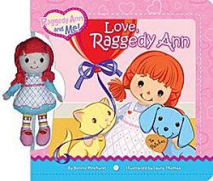 Love, Raggedy Ann by Bonnie Pinehurst