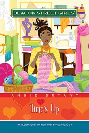 Time's Up by Annie Bryant