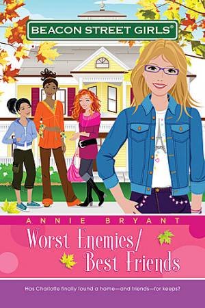 Worst Enemies/Best Friends by Annie Bryant