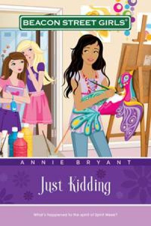 Just Kidding by Annie Bryant