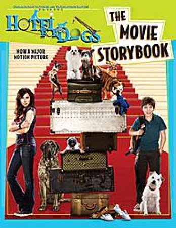 Hotel for Dogs, Movie Storybook by Tracey West