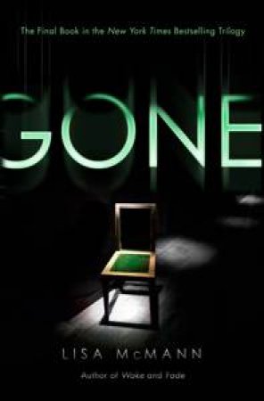 Gone by Lisa McMann