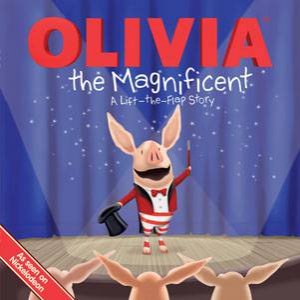 Olivia The Magnificent by Sheila Sweeny Higginson