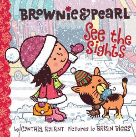 Brownie & Pearl See the Sights by Cynthia Rylant