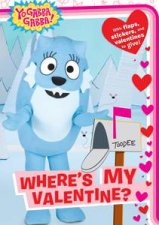 Yo Gabba Gabba Wheres My Valentine