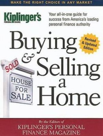 Buying & Selling A Home by Unknown