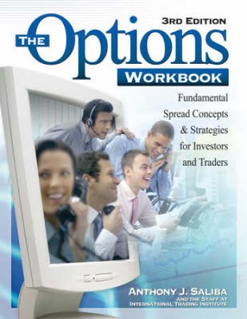 Options Workbook 3/E by Saliba, Anthony J. Et Al