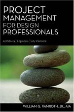 Project Management For Design Professionals