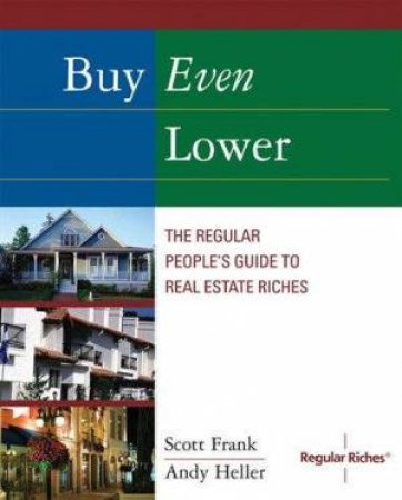 Buy Even Lower by Scott Frank et al