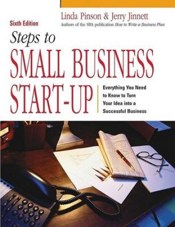 Steps to Small Business Start-Up by Linda Pinson