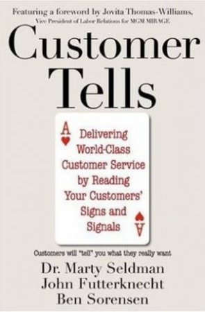 Customer Tells by Marty Seldman