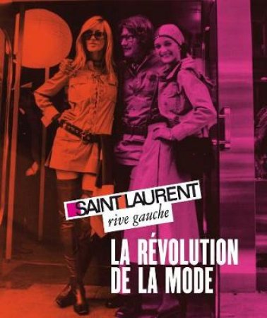 Saint Laurent Rive Gauche by Pierre Berge