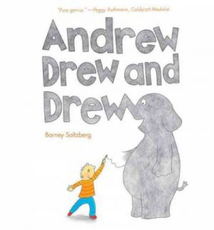 Andrew Drew and Drew by Barney Saltzberg