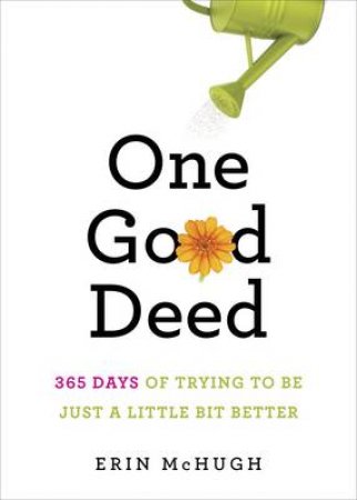 One Good Deed by Erin McHugh