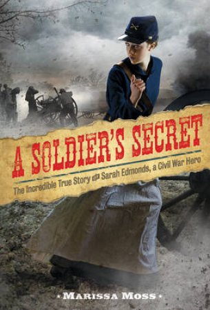 Soldier's Secret by Marissa Moss