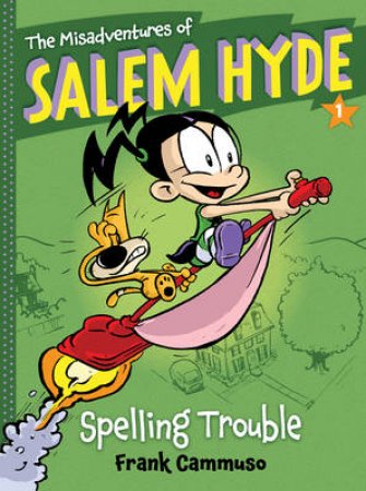 Misadventures of Salem Hyde: Book 1 by Frank Cammuso