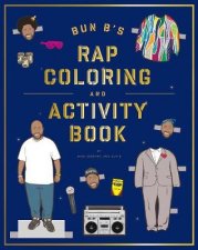 Bun Bs Rapper Coloring and Activity Book