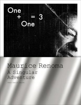 Maurice Renoma, A Singular Adventure by Gabriel Bauret