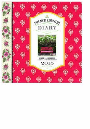 French Country Diary 2015 by No Author Provided