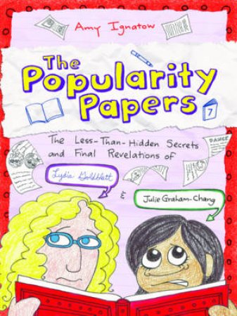 Popularity Papers Book 7 by Amy Ignatow