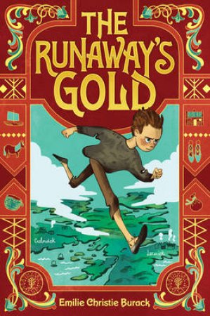 Runaway's Gold by Emilie C Burack