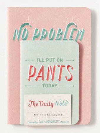 Daily Dishonesty: The Daily Note (Set of 3 Notebooks) by Lauren Hom