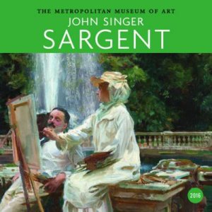 John Singer Sargent 2016 Wall Calendar by Met Museum Of Art