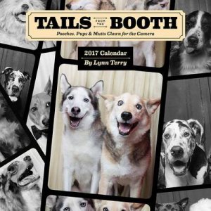 Tails from the Booth 2017 Wall Calendar by Lynn Terry