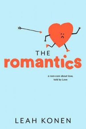 Romantics by Leah Rowan