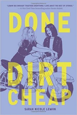 Done Dirt Cheap by Sarah Lemon