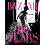 Harpers Bazaar 150 Years