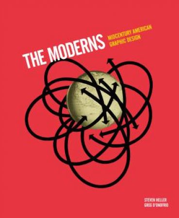 Moderns by Steven Heller