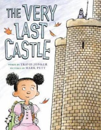 The Very Last Castle by Jonker Travis