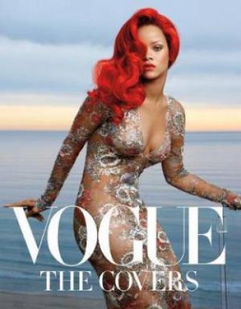 Vogue: The Covers by Kazanjian Dodie