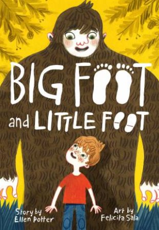 Big Foot & Little Foot by Ellen Potter