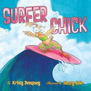 Surfer Chick by Kristy Dempsey